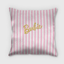 Подушка квадратная Barbie - золотая надпись и бело-розовые полосы