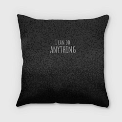 Подушка квадратная I can do anything blue black