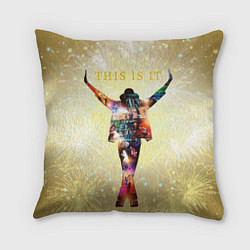 Подушка квадратная Michael Jackson THIS IS IT - с салютами на золотом, цвет: 3D-принт