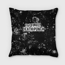 Подушка квадратная Five Finger Death Punch black ice