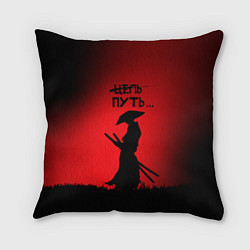 Подушка квадратная Самурай на пути, цвет: 3D-принт