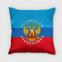 Подушка квадратная Луганская республика, цвет: 3D-принт