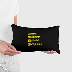 Подушка-антистресс Eat Sleep Mine Repeat, цвет: 3D-принт — фото 2