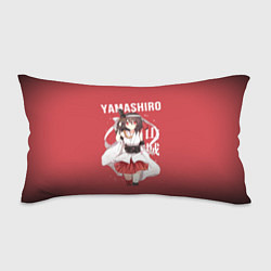 Подушка-антистресс Аниме Yamashiro Ямаширо