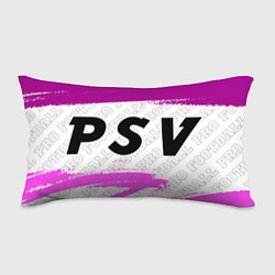 Подушка-антистресс PSV FC Pro Football, цвет: 3D-принт
