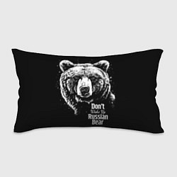 Подушка-антистресс Do not wake up the Russian bear, цвет: 3D-принт