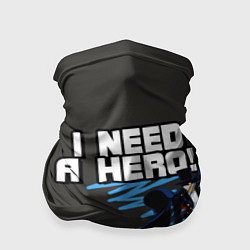 Бандана I need a hero