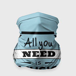 Бандана-труба All you need is music, цвет: 3D-принт