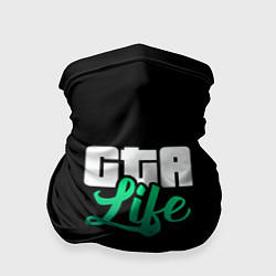 Бандана-труба GTA life logo, цвет: 3D-принт