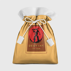 Подарочный мешок Destiny Titan