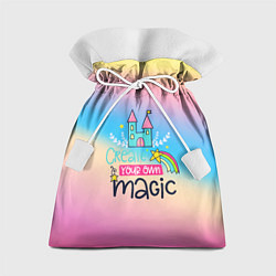 Подарочный мешок Create your own magic