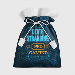 Подарочный мешок Игра Death Stranding: PRO Gaming