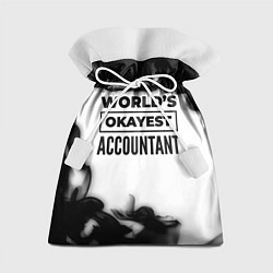 Подарочный мешок Worlds okayest accountant - white