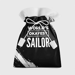 Подарочный мешок Worlds okayest sailor - dark