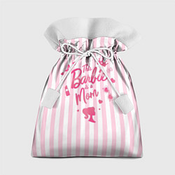 Мешок для подарков Эта барби - мама: розово-белая полоска, цвет: 3D-принт