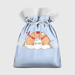 Мешок для подарков Капибара и любовь: be capy, цвет: 3D-принт