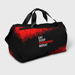 Спортивная сумка Eat Sleep Warhammer Repeat - Спрей