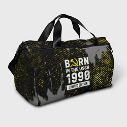 Сумки спортивные Born In The USSR 1990 year Limited Edition, цвет: 3D-принт