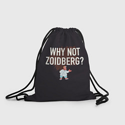 Мешок для обуви Why not Zoidberg?