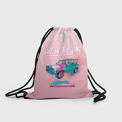 Рюкзак-мешок Залазь в тачку!, цвет: 3D-принт