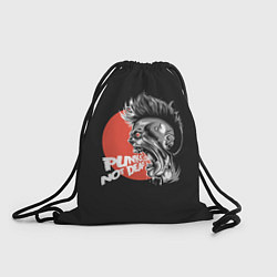 Рюкзак-мешок PUNKS NOT DEAD - Панк, цвет: 3D-принт