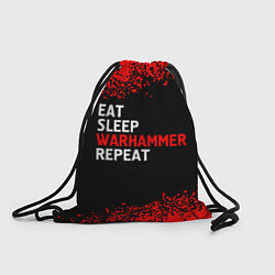 Мешок для обуви Eat Sleep Warhammer Repeat - Спрей