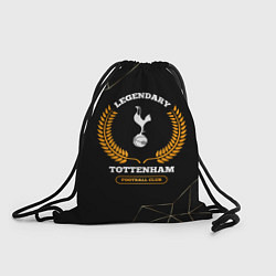 Рюкзак-мешок Лого Tottenham и надпись legendary football club н, цвет: 3D-принт