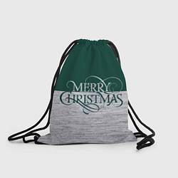 Рюкзак-мешок Merry Christmas зелёный, цвет: 3D-принт