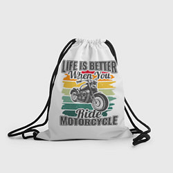 Мешок для обуви Life is better when you ride motorcycle