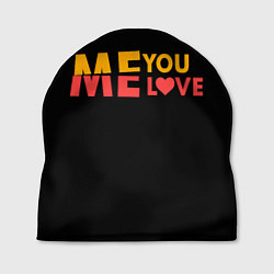 Шапка Me and you - Love, цвет: 3D-принт