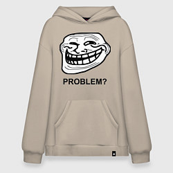 Худи оверсайз Trollface. Problem? Проблемы?