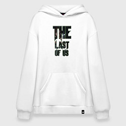 Толстовка-худи оверсайз The last of us text, цвет: белый