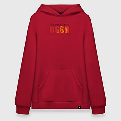 Толстовка-худи оверсайз Im from the USSR, цвет: красный