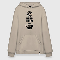 Худи оверсайз Keep Calm & Drive VW