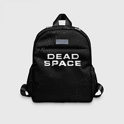 Детский рюкзак DEAD SPACE МЁРТВЫЙ КОСМОС, цвет: 3D-принт
