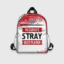 Детский рюкзак Stray: best player ultimate, цвет: 3D-принт