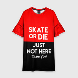 Платье клеш для девочки Skate or Die: Just not here, цвет: 3D-принт