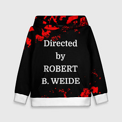 Детская толстовка Directed by ROBERT B WEIDE