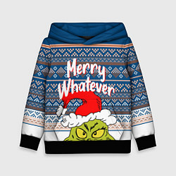 Детская толстовка MERRY WHATEVER GRINCH