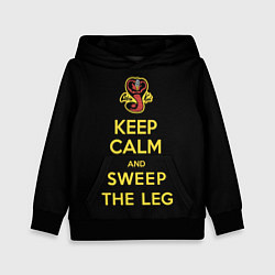 Детская толстовка Keep calm and sweep the leg