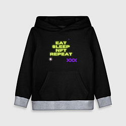 Детская толстовка Eat, sleep, nft, repeat, неоновый текст