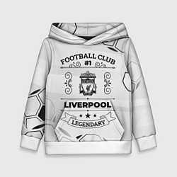 Толстовка-худи детская Liverpool Football Club Number 1 Legendary, цвет: 3D-белый