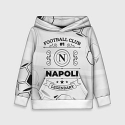 Детская толстовка Napoli Football Club Number 1 Legendary