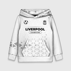 Толстовка-худи детская Liverpool Champions Униформа, цвет: 3D-белый