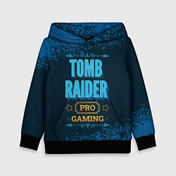 Детская толстовка Игра Tomb Raider: pro gaming