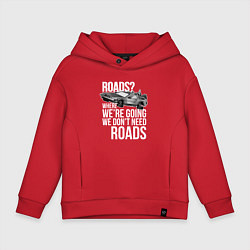 Детское худи оверсайз We don't need roads