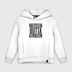 Толстовка оверсайз детская Straight Outta Volleyball, цвет: белый