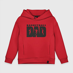 Толстовка оверсайз детская Dad Basketball, цвет: красный
