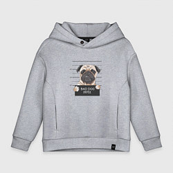 Толстовка оверсайз детская Мопс bad dog, цвет: меланж