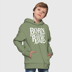 Толстовка оверсайз детская Born to ride - рожденный ездить, цвет: авокадо — фото 2